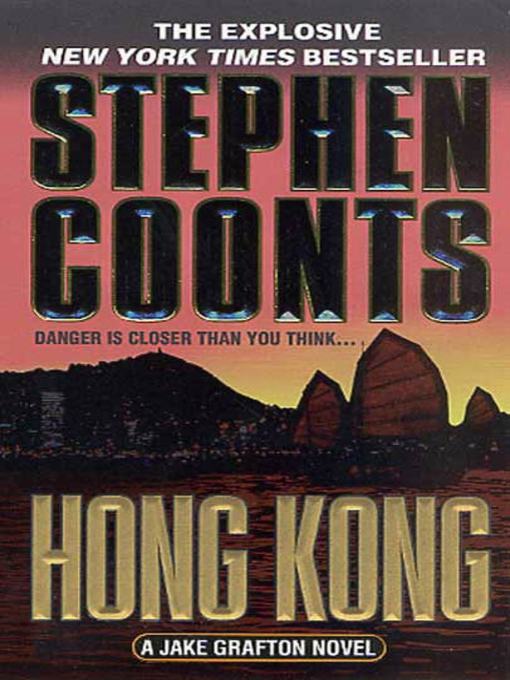 Title details for Hong Kong by Stephen Coonts - Wait list